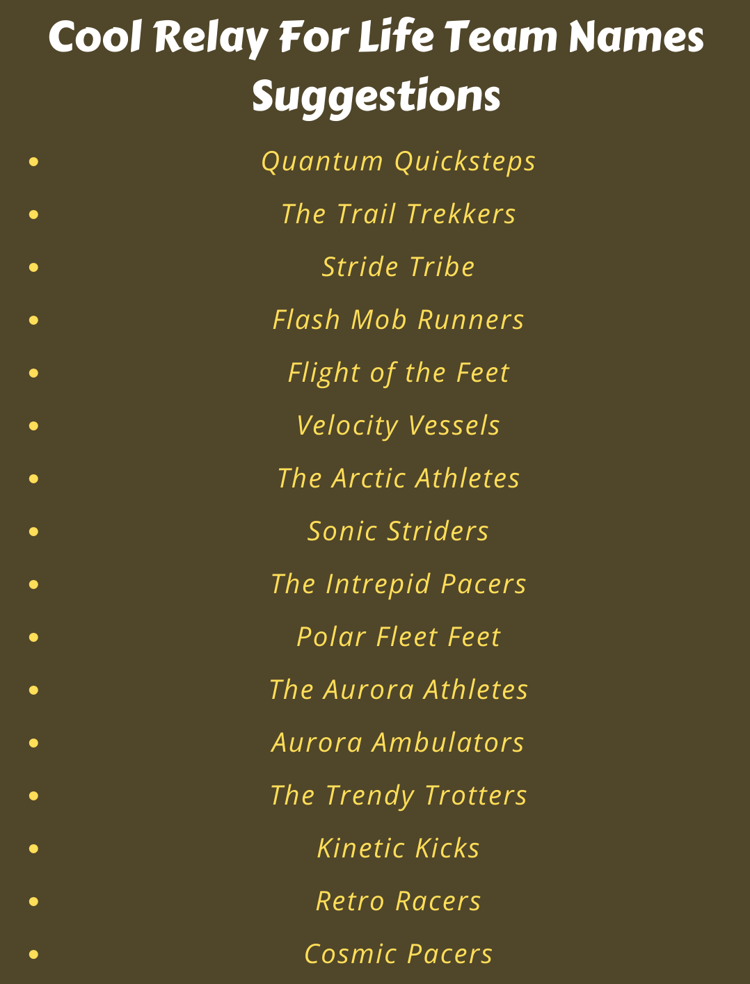 Relay For Life Team Names | 440+ Inspiring Name Ideas