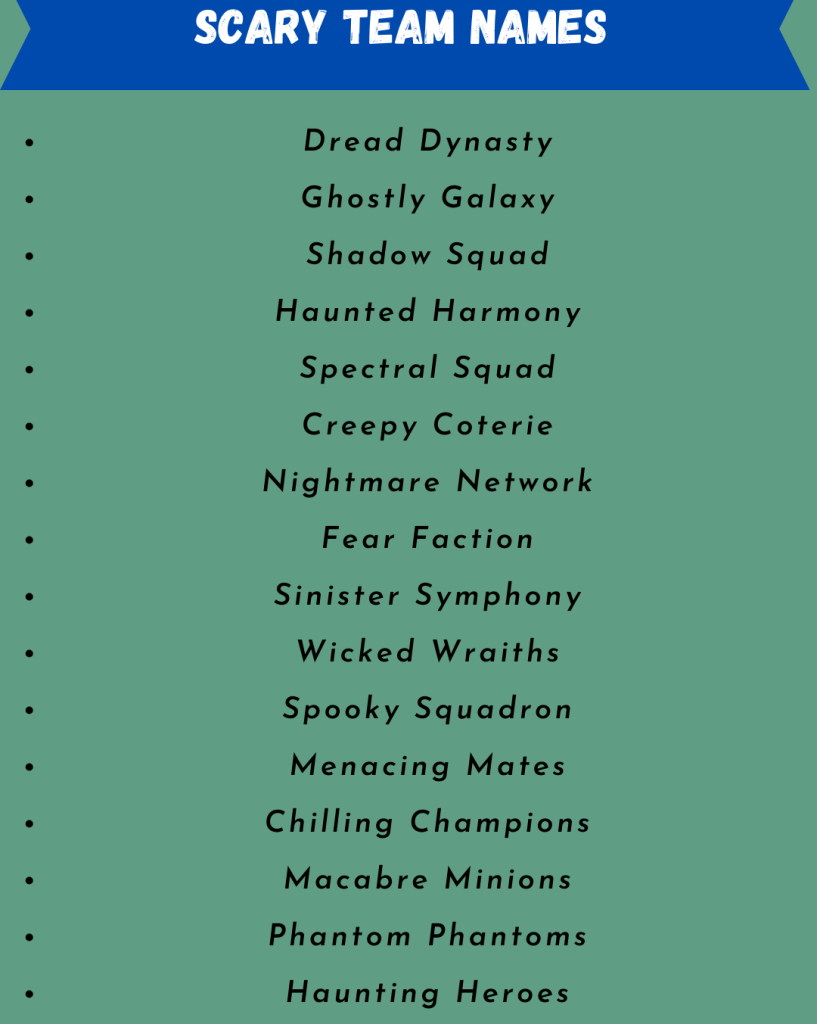 Scary A Roster 470+ Scary Team Names to Strike Fear in Your Rivals - Aboutbiography