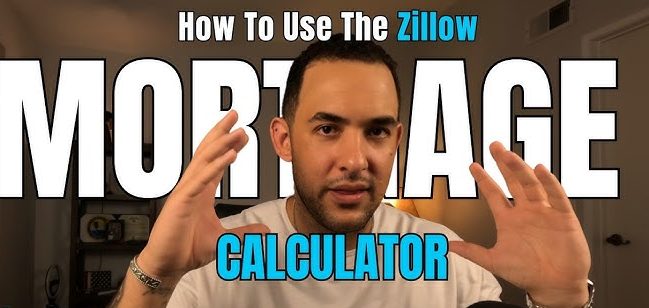 Mortgage Calculator Zillow: Estimate Your Monthly Payment