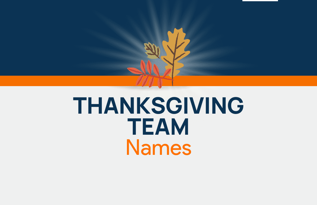 340+ Thanksgiving Team Names for Fun & Festive Groups