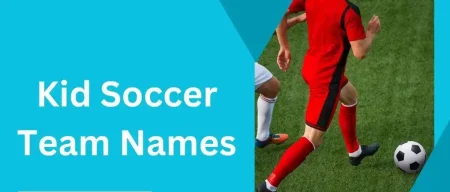 Soccer Team Names for Kids – Creative & Funny Choices