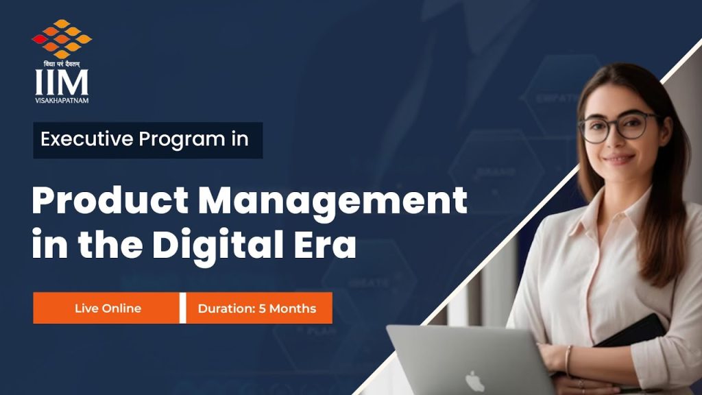 IIM Product Management: Know How They Shape Your Management Career